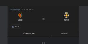 Soi Kèo Basel Vs FCSB Lúc 00h45 Ngày 07/11: Giải Vòng Bảng UEFA Europa 2 Tình hình thi đấu của Basel vs FCSB qua các trận trước