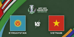 U23 Kyrgyzstan vs U23 Việt Nam, 21h00 ngày 09/01 - VCK U23 châu Á 5 u23-kyrgyzstan-vs-u23-viet-nam