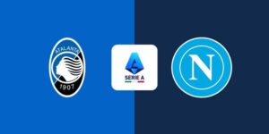Soi kèo Atalanta vs Napoli, 21h00 ngày 22/02 - Vòng 26 Serie A 10 atalanta-vs-napoli