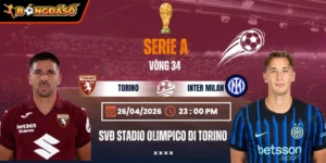 Soi Kèo Torino Vs Inter Milan 23h00 26/04 - Vòng 34 Serie A 6 torino-vs-inter-milan-bds-26-4