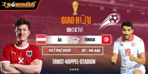 Soi Kèo Áo Vs Tunisia 01h45 02/06 - Giao Hữu Quốc Tế 4 ao-vs-tunisia-bds-02-6