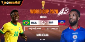 Soi Kèo Brazil Vs Haiti 07h30 Ngày 20/06 - Bảng C World Cup 2026 10 brazil-vs-haiti-bds-20-6