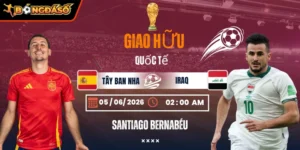 Soi Kèo Tây Ban Nha Vs Iraq 02h00 Ngày 05/06 - Giao Hữu Quốc Tế 2 tay-ban-nha-vs-iraq-bds-05-6